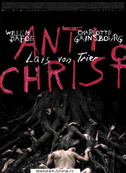 Antichrist 2009 - Nexus - NOUTATI CINEMATOGRAFICE