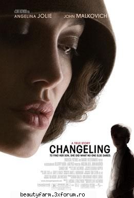 Changeling 2008 - Changeling 2008 In theaters: October 24, 2008 - NOUTATI CINEMATOGRAFICE