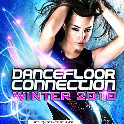 VA- Dancefloor Connection Winter 2010 - Artist: VA Albu - FREE DOWNLOAD MP3 MUSIC MUZICA MP3 DESCARCARE GRATIS
