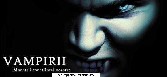 Vampirii � monstrii constiintei noastre - Vampirii sunt printre primele creaturi demonice - COOL STUFF